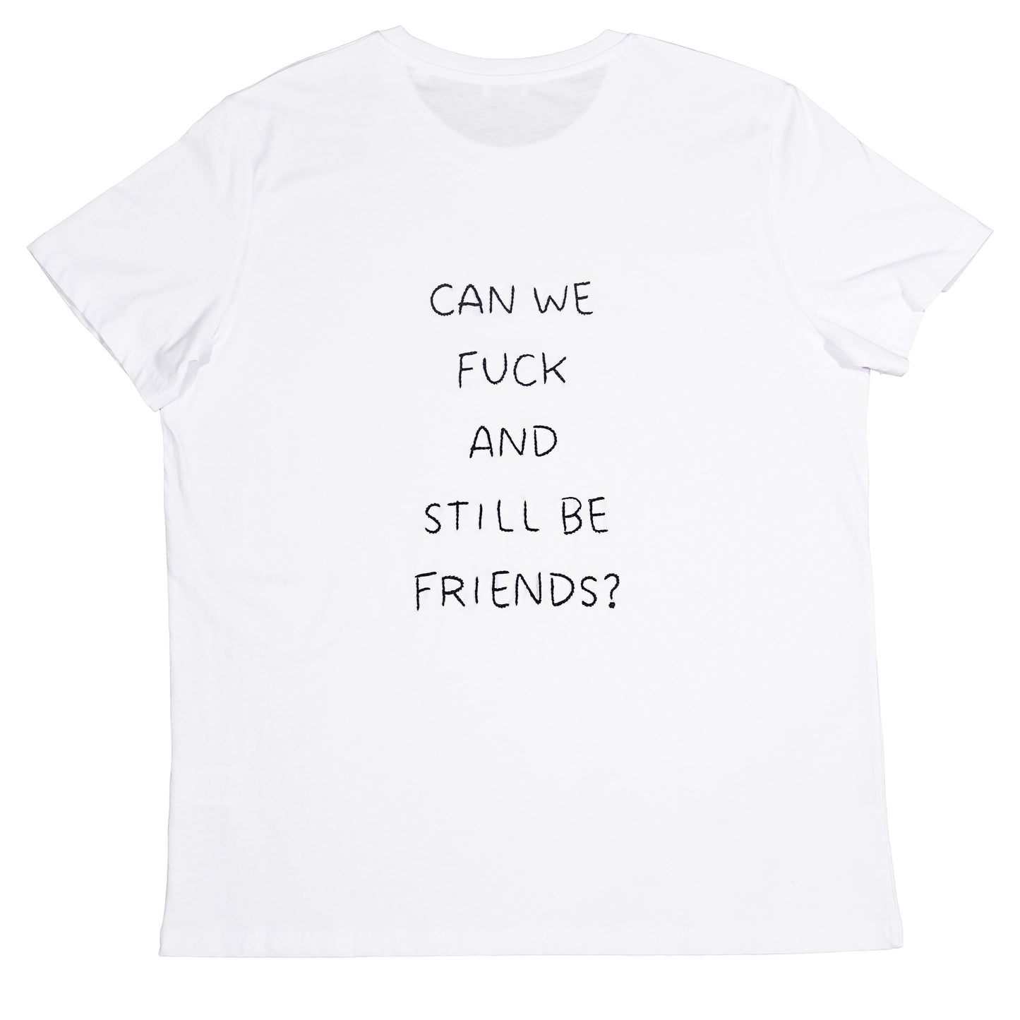 CAN WE FUCK AND STILL BE FRIENDS